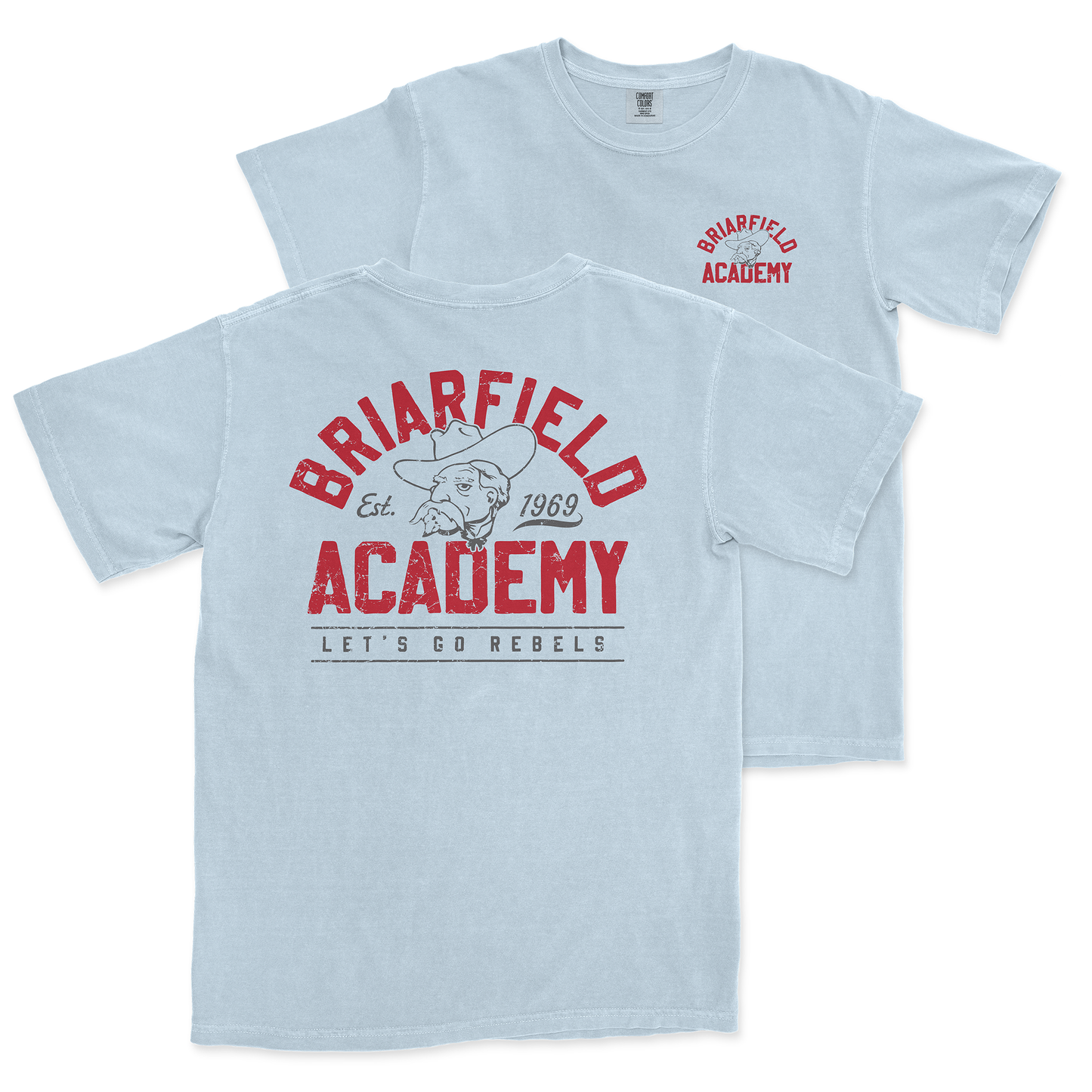 Let's Go Rebels - Hydrangea Comfort Colors